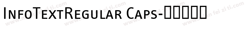 InfoTextRegular Caps字体转换